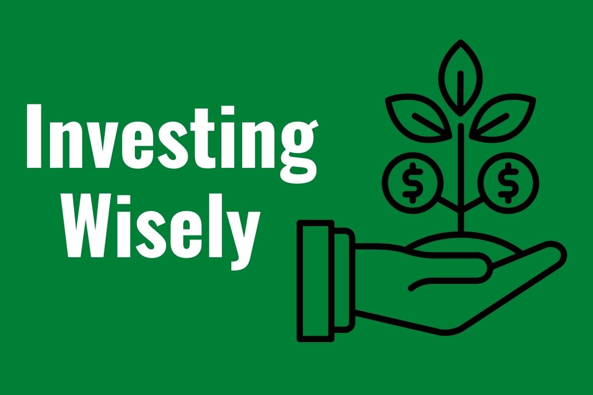 Investing Wisely An Introduction – My Life’s Work