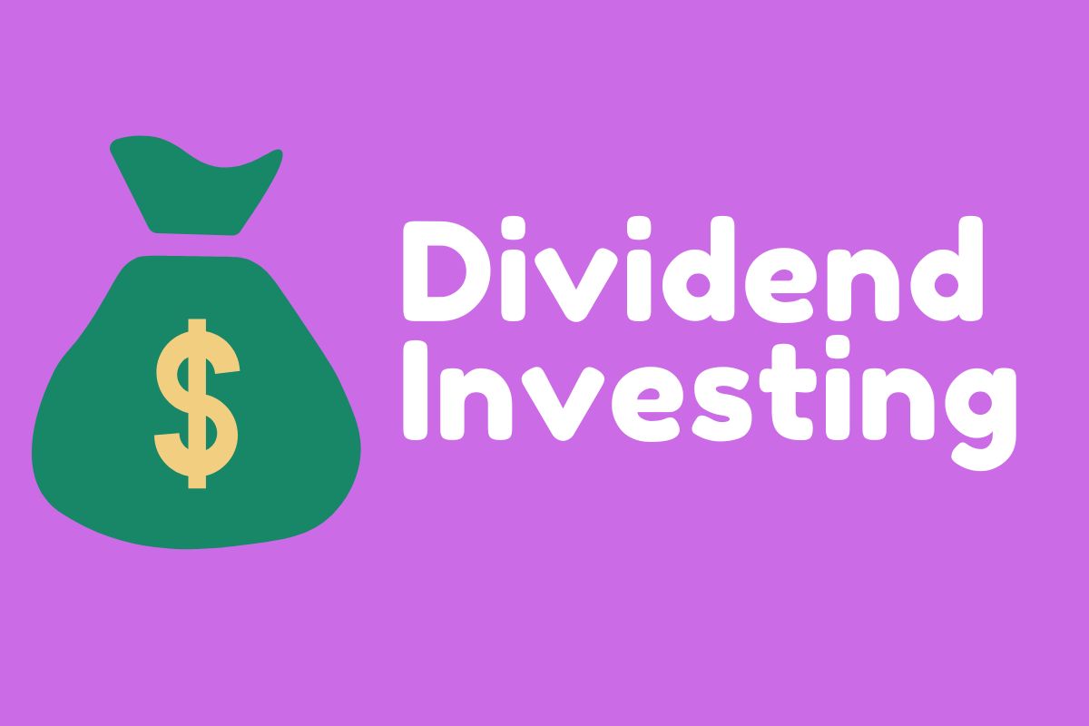 Dividend Investing – The Ultimate Guide